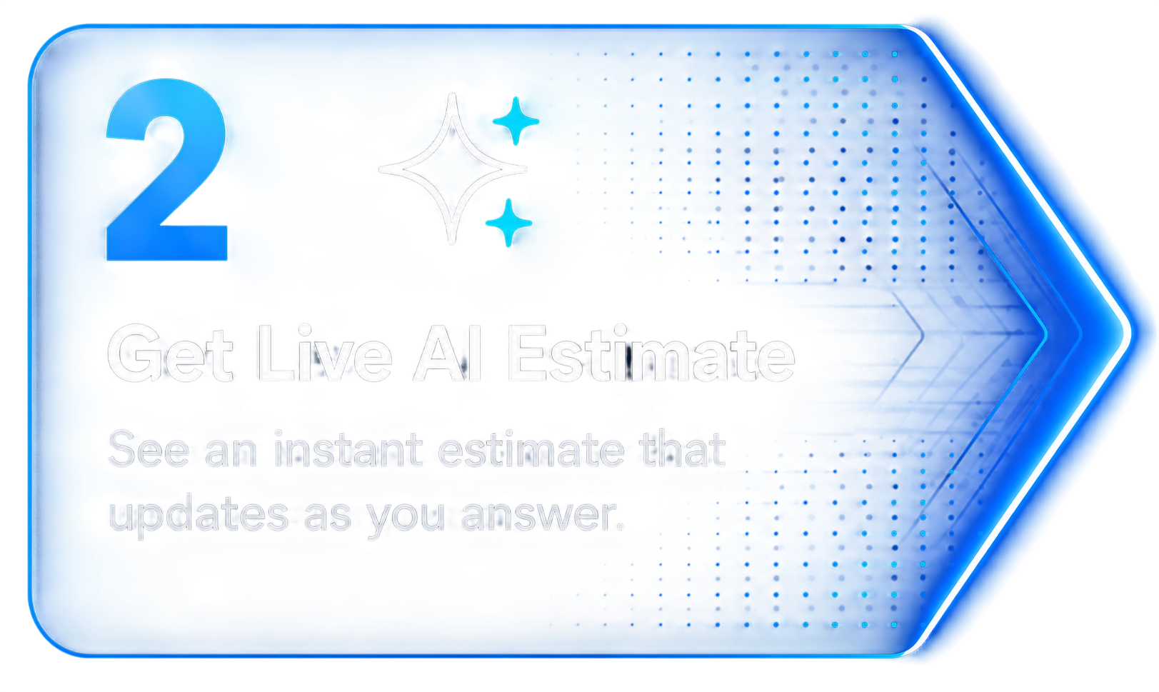 Get live AI estimate