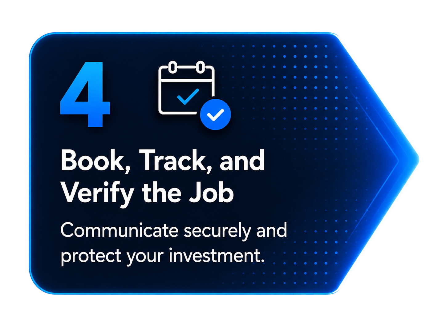 Book, track, and verify the job